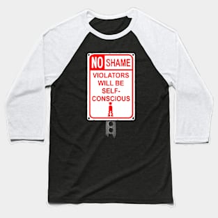 No Shame Baseball T-Shirt